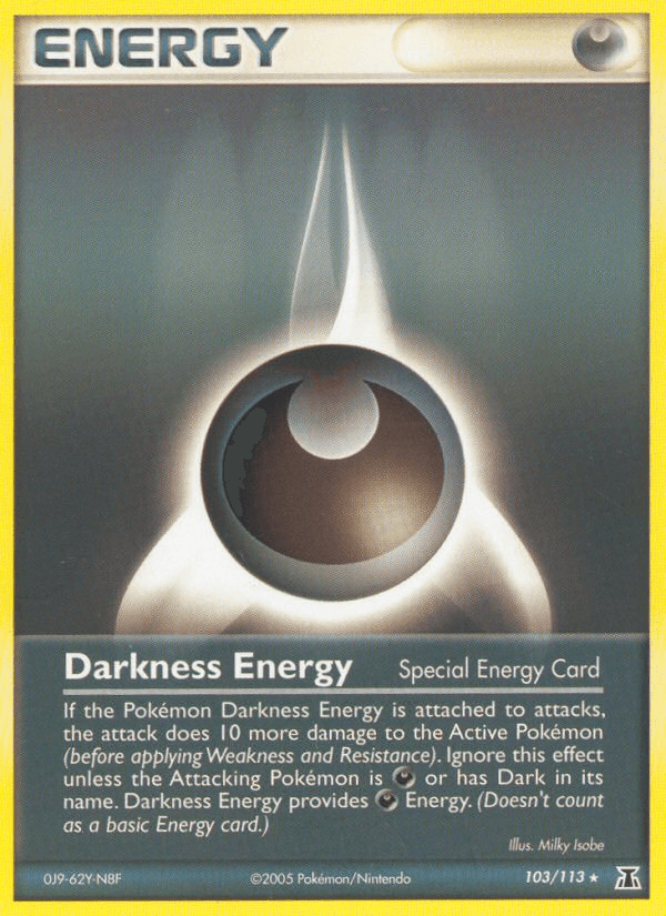 Darkness Energy: Delta Species