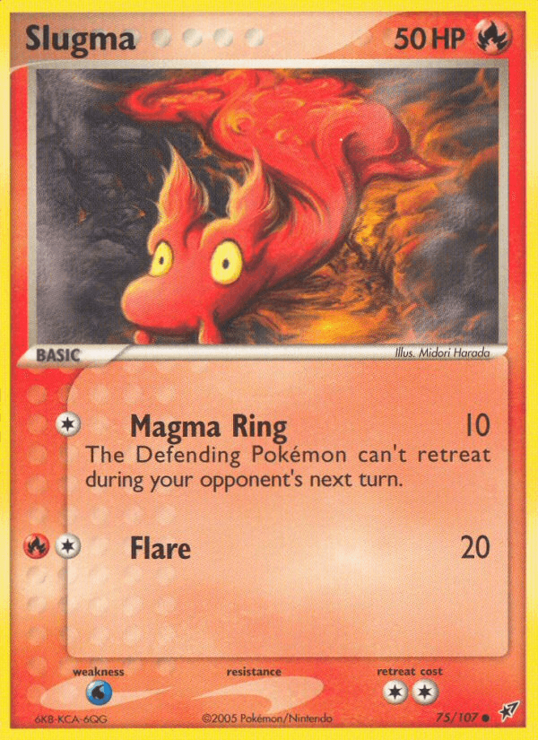Slugma: Deoxys