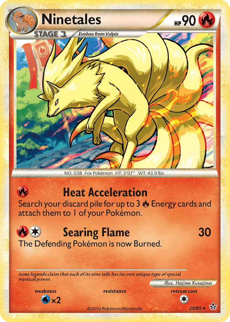 Ninetales: HS—Unleashed