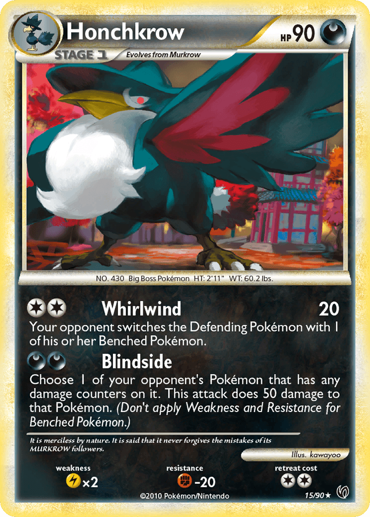 Honchkrow: HS—Undaunted