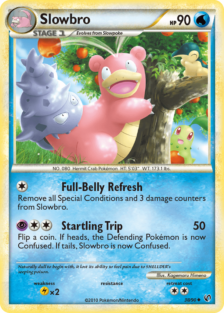 Slowbro: HS—Undaunted