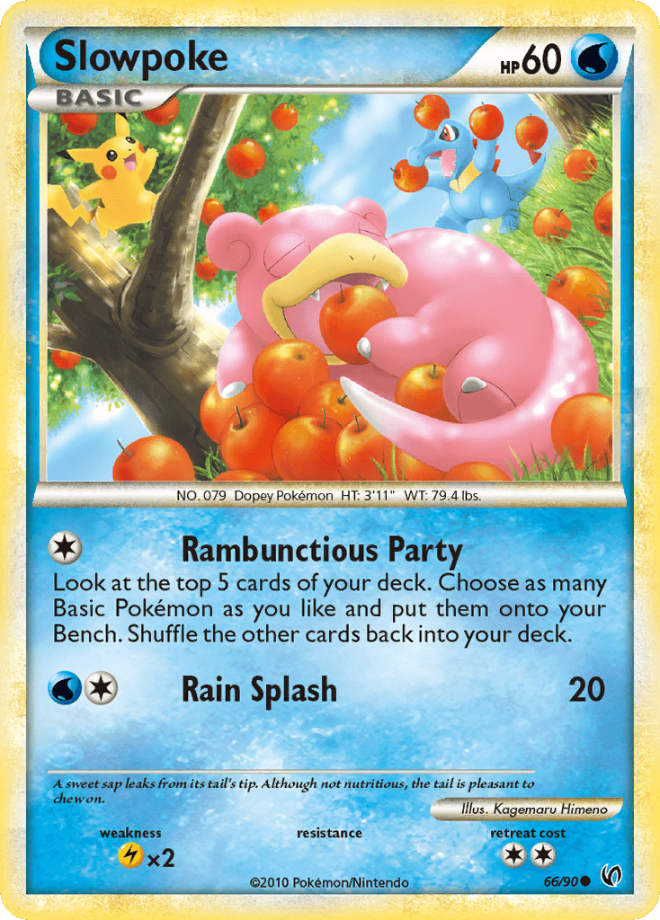 Slowpoke: HS—Undaunted