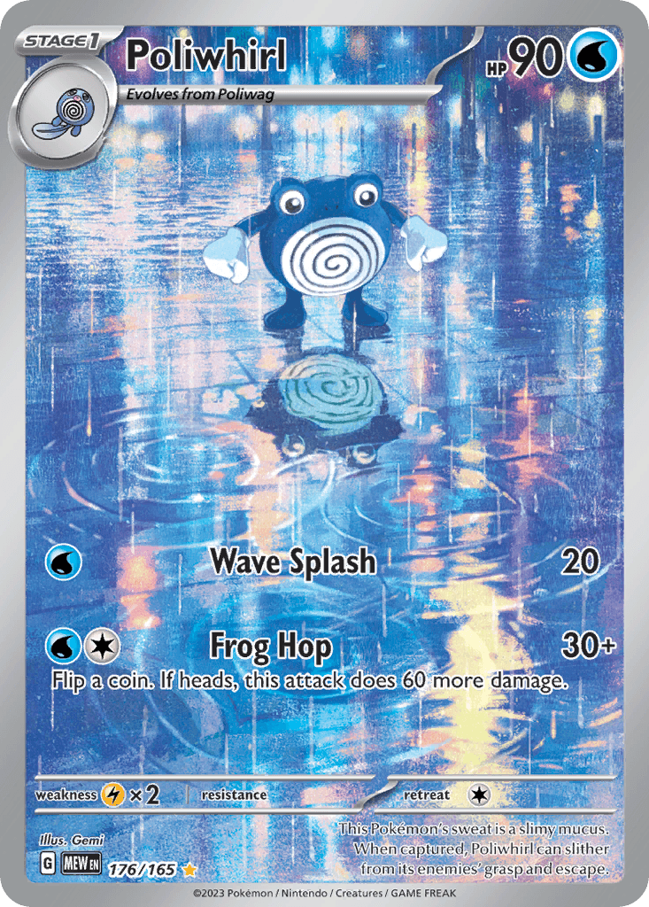 Poliwhirl: 151