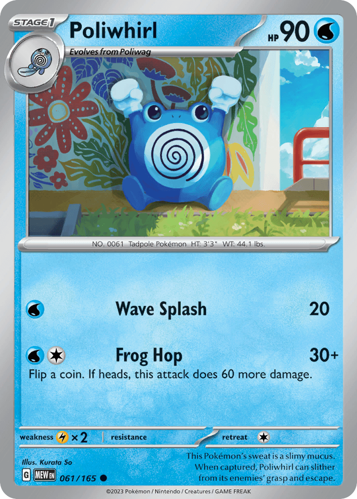 Poliwhirl: 151