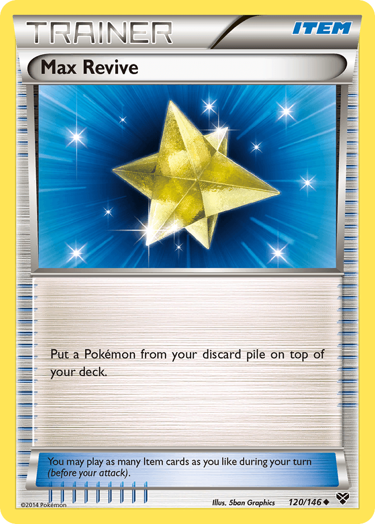 Max Revive: XY