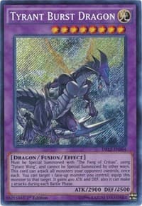 Tyrant Burst Dragon: Dragons of Legend 2