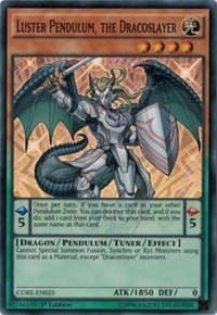 Luster Pendulum, the Dracoslayer: Clash of Rebellions