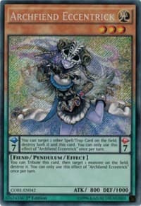 Archfiend Eccentrick: Clash of Rebellions