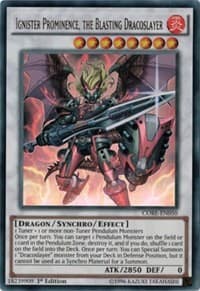 Ignister Prominence, the Blasting Dracoslayer: Clash of Rebellions