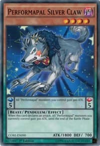 Performapal Silver Claw: Clash of Rebellions