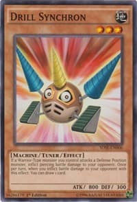 Drill Synchron: Structure Deck: Synchron Extreme
