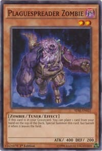 Plaguespreader Zombie: Structure Deck: Synchron Extreme