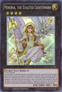 Minerva, the Exalted Lightsworn (Super Rare): Yu-Gi-Oh! Championship Series Prize Cards