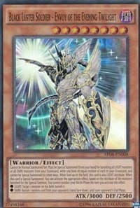 Black Luster Soldier - Envoy of the Evening Twilight: Astral Pack 8