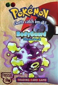 Fossil Theme Deck - "BodyGuard": Fossil