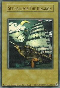 Set Sail for The Kingdom: King of Games: Yugi's Legendary Decks