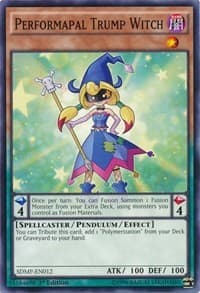 Performapal Trump Witch: Structure Deck: Master of Pendulum