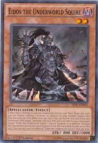 Eidos the Underworld Squire: Structure Deck: Emperor of Darkness