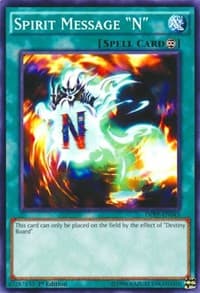 Spirit Message "N": Duelist Pack: Rivals of the Pharaoh