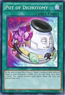 Pot of Dichotomy: Legendary Decks II