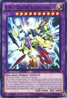 A-to-Z-Dragon Buster Cannon: Structure Deck: Seto Kaiba
