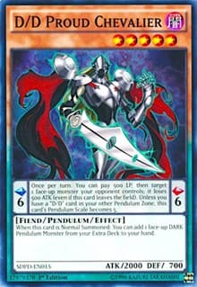 D/D Proud Chevalier: Structure Deck: Pendulum Domination