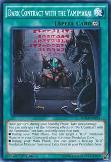 Dark Contract with the Yamimakai: Structure Deck: Pendulum Domination