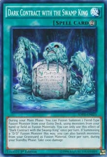 Dark Contract with the Swamp King: Structure Deck: Pendulum Domination