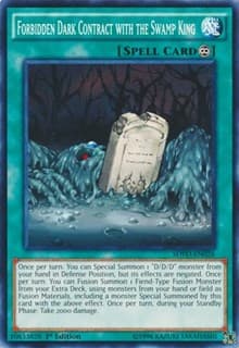 Forbidden Dark Contract with the Swamp King: Structure Deck: Pendulum Domination