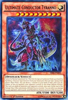 Ultimate Conductor Tyranno: Structure Deck: Dinosmasher's Fury