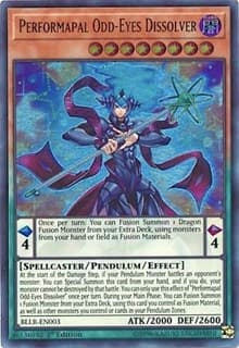Performapal Odd-Eyes Dissolver: Battles of Legend: Light's Revenge