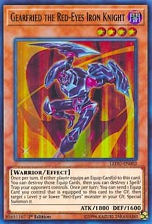 Gearfried the Red-Eyes Iron Knight: Legendary Duelists
