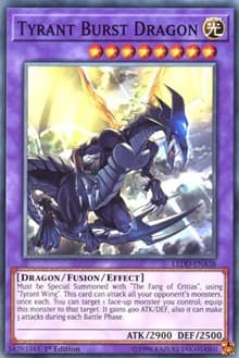 Tyrant Burst Dragon: Legendary Dragon Decks