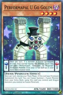 Performapal U Go Golem: Legendary Dragon Decks