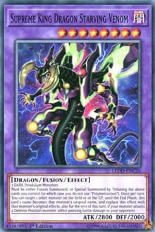 Supreme King Dragon Starving Venom: Legendary Dragon Decks