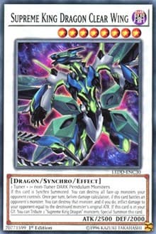 Supreme King Dragon Clear Wing: Legendary Dragon Decks