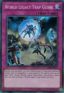 World Legacy Trap Globe: Circuit Break