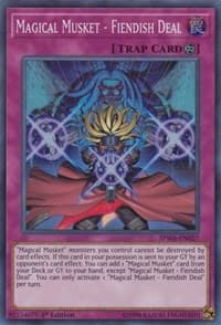 Magical Musket - Fiendish Deal: Spirit Warriors