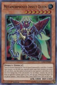 Metamorphosed Insect Queen: Legendary Duelists: Ancient Millennium