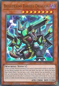 Desperado Barrel Dragon: Legendary Duelists: Ancient Millennium