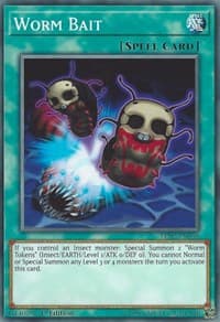 Worm Bait: Legendary Duelists: Ancient Millennium