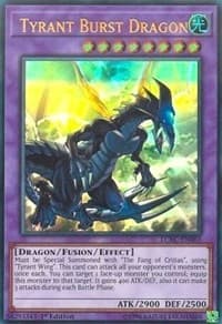 Tyrant Burst Dragon: Legendary Collection Kaiba