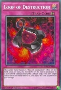Loop of Destruction (Secret Rare): Legendary Collection Kaiba