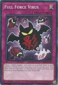 Full Force Virus: Structure Deck: Lair of Darkness