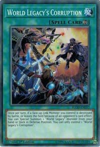 World Legacy's Corruption: Flames of Destruction