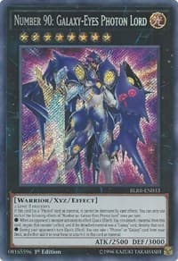 Number 90: Galaxy-Eyes Photon Lord: Battles of Legend: Relentless Revenge