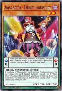 Abyss Actor - Trendy Understudy: Legendary Duelists: White Dragon Abyss