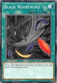 Black Whirlwind: Legendary Duelists: White Dragon Abyss