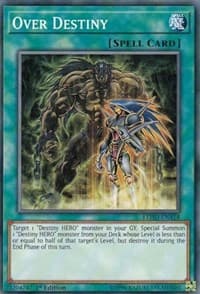 Over Destiny: Legendary Hero Decks