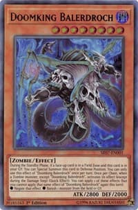 Doomking Balerdroch: Structure Deck: Zombie Horde